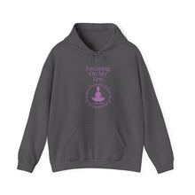 Load image into Gallery viewer, “Focusing on My Zen” Unisex Heavy Blend™ Hoodie