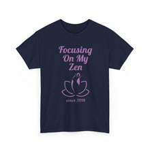 Load image into Gallery viewer, Focusing on My Zen - Unisex Heavy Cotton Tee