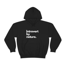Load image into Gallery viewer, Introvert By Nature Unisex Heavy Blend™ Hooded Sweatshirt