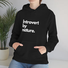 Load image into Gallery viewer, Introvert By Nature Unisex Heavy Blend™ Hooded Sweatshirt