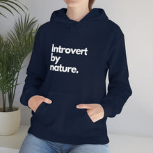 Load image into Gallery viewer, Introvert By Nature Unisex Heavy Blend™ Hooded Sweatshirt