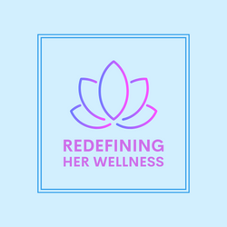 Redefining Her Wellness