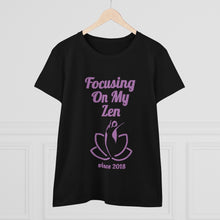 Load image into Gallery viewer, Focusing on My Zen - Women&#39;s Soft Cotton Tee
