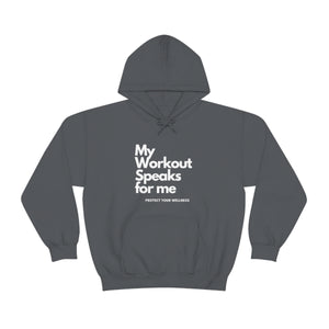 Workout Speaks Unisex Heavy Blend™ Hooded Sweatshirt