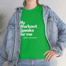 Load image into Gallery viewer, Workout Speaks - Adult Heavy Cotton Tee
