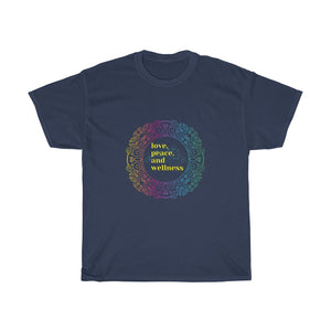Love, Peace and Wellness - Unisex Heavy Cotton Tee