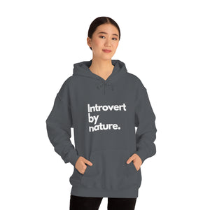 Introvert By Nature Unisex Heavy Blend™ Hooded Sweatshirt