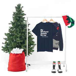 Workout Speaks - Adult Heavy Cotton Tee