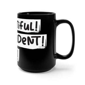 I am - Black Mug 15oz