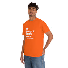 Load image into Gallery viewer, Workout Speaks - Adult Heavy Cotton Tee
