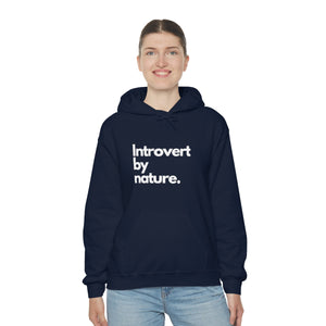 Introvert By Nature Unisex Heavy Blend™ Hooded Sweatshirt