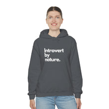 Load image into Gallery viewer, Introvert By Nature Unisex Heavy Blend™ Hooded Sweatshirt
