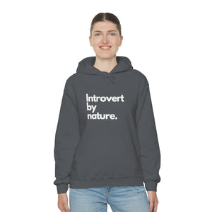 Introvert By Nature Unisex Heavy Blend™ Hooded Sweatshirt