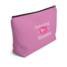 Load image into Gallery viewer, &quot;Protecting Her Wellness&quot; - Accessory Pouch w T-bottom
