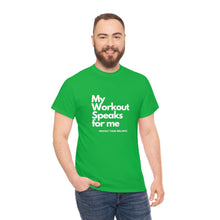 Load image into Gallery viewer, Workout Speaks - Adult Heavy Cotton Tee
