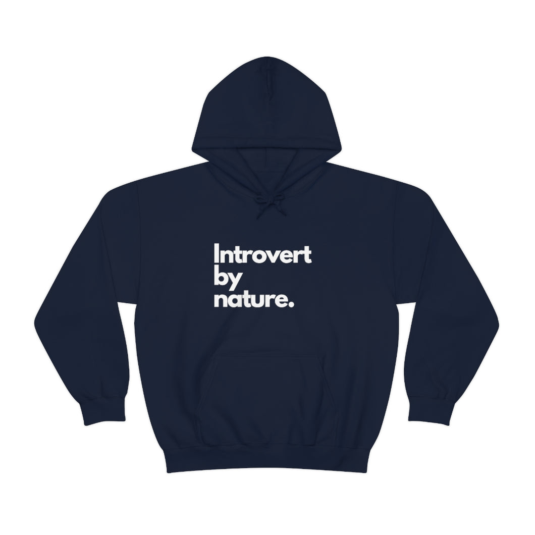 Introvert By Nature Unisex Heavy Blend™ Hooded Sweatshirt