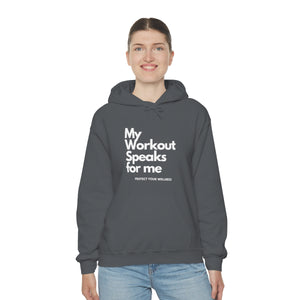 Workout Speaks Unisex Heavy Blend™ Hooded Sweatshirt