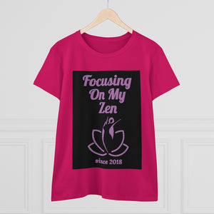 Focusing on My Zen - Women's Soft Cotton Tee