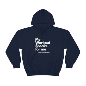 Workout Speaks Unisex Heavy Blend™ Hooded Sweatshirt